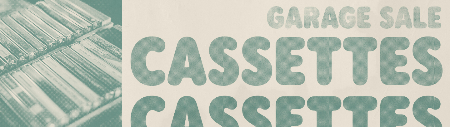 Cassettes